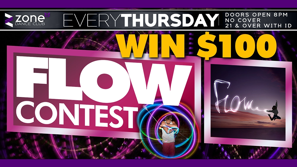 Thursday Flow Contest at the Zone