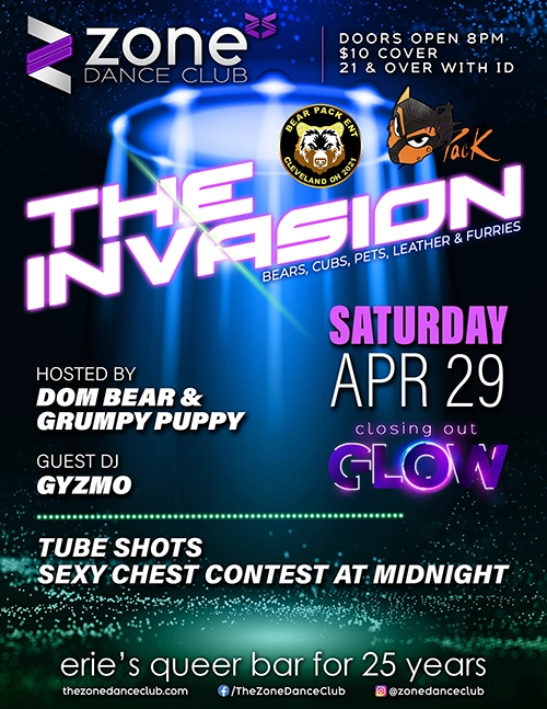 The Zone with Bear Pack Entertainment and Pup Pack present<br>The Invasion