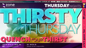 Thirsty Thursday at the Zone