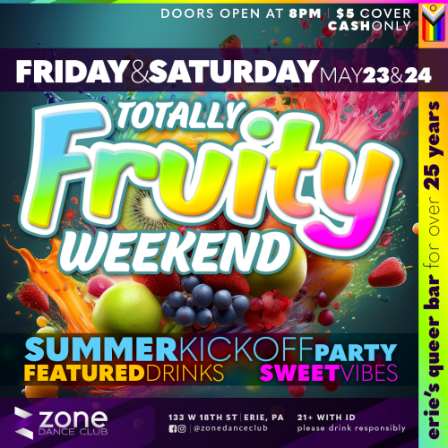 Totally Fruity Weekend